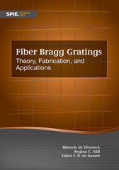 cover of Fiber Bragg Gratings: Theory, Fabrication, and Applications